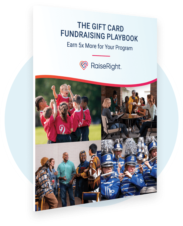 Gift Card Fundraising 101 Your Guide to Earning 5x More • RaiseRight